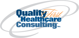 Quality First Healthcare Consulting, Inc.